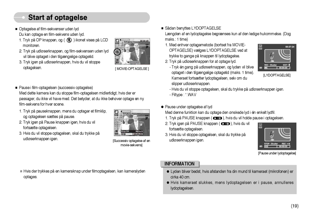 Samsung EC-NV3ZZSBA/DE, EC-NV3ZZBBC/E2, EC-NV3ZZSBA/E1, EC-NV3ZZBBB/E2, EC-NV3ZZBBG/E2, EC-NV3ZZBBA/FI manual Movie-Optagelse 