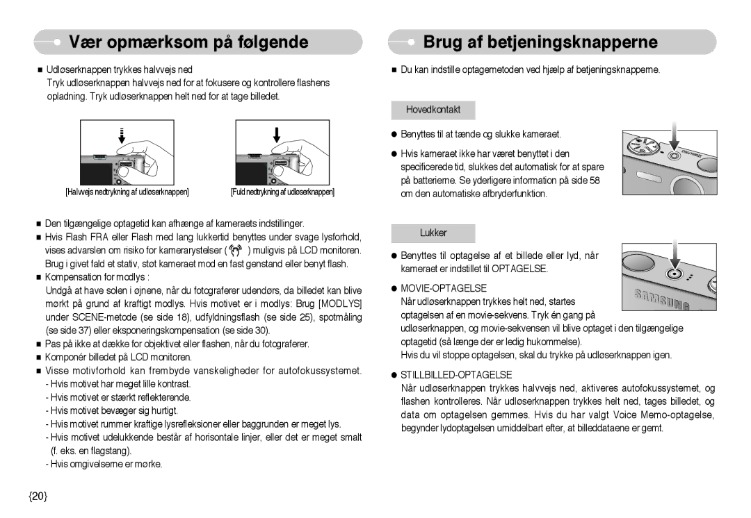 Samsung EC-NV3ZZBBB/E2, EC-NV3ZZBBC/E2 manual Vær opmærksom på følgende, Brug af betjeningsknapperne, Stillbilled-Optagelse 