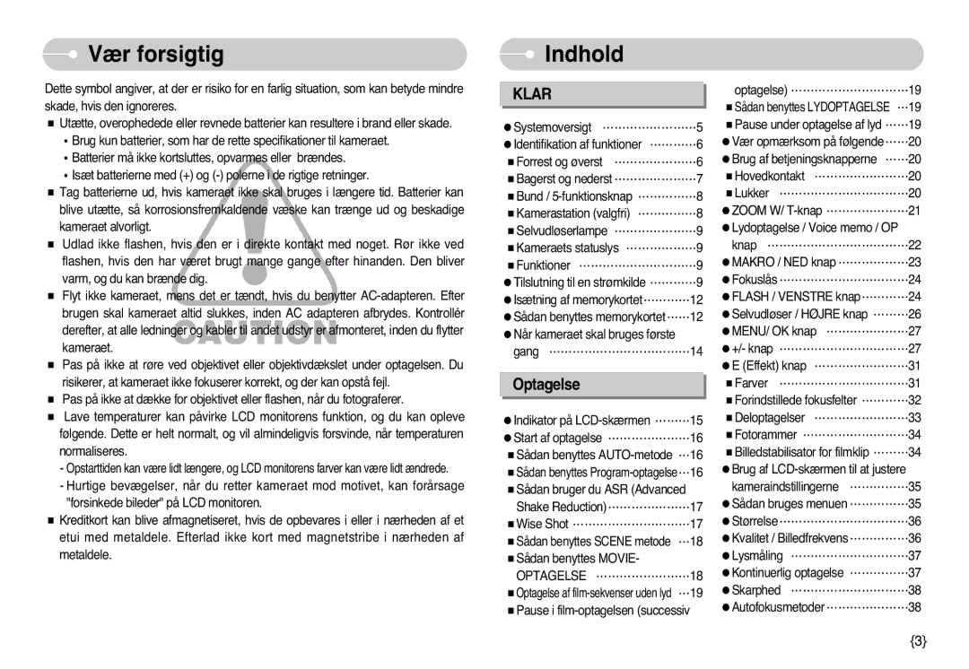 Samsung EC-NV3ZZBBG/E2, EC-NV3ZZBBC/E2, EC-NV3ZZSBA/E1, EC-NV3ZZSBA/DE, EC-NV3ZZBBB/E2, EC-NV3ZZBBA/FI Vær forsigtig, Indhold 