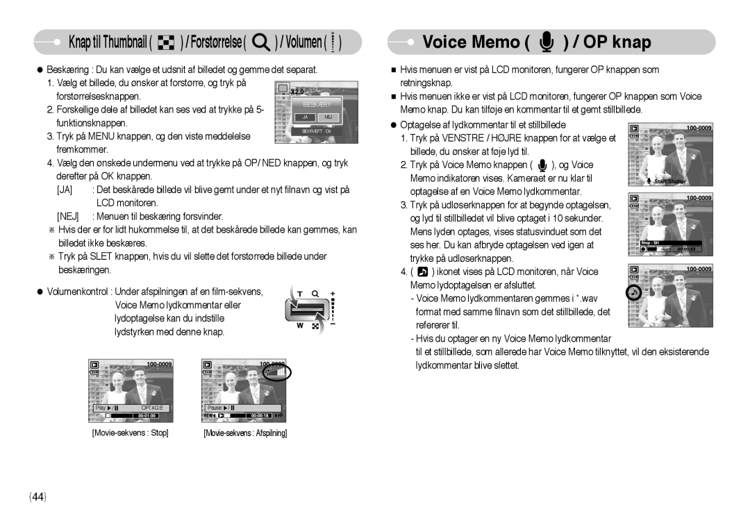 Samsung EC-NV3ZZBBC/E2, EC-NV3ZZSBA/E1, EC-NV3ZZSBA/DE, EC-NV3ZZBBB/E2, EC-NV3ZZBBG/E2 manual Voice Memo / OP knap, Nej 