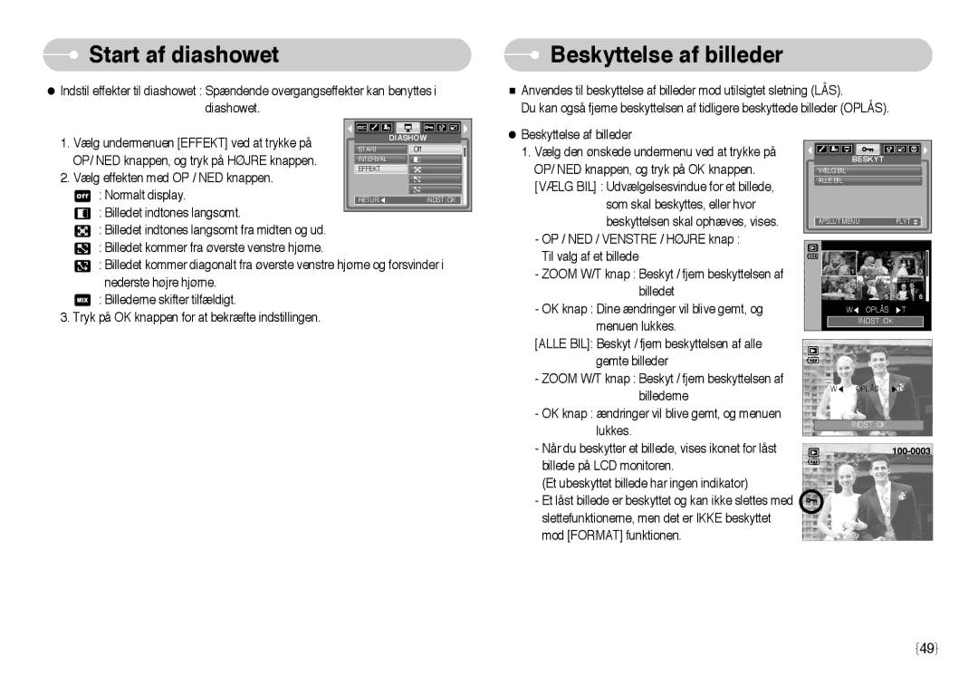 Samsung EC-NV3ZZBBA/FI, EC-NV3ZZBBC/E2, EC-NV3ZZSBA/E1, EC-NV3ZZSBA/DE, EC-NV3ZZBBB/E2, EC-NV3ZZBBG/E2 Beskyttelse af billeder 