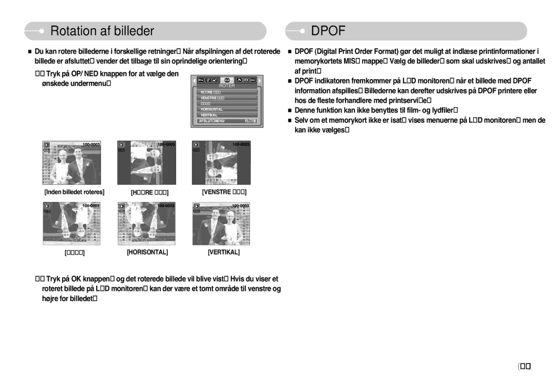 Samsung EC-NV3ZZBBD/E2, EC-NV3ZZBBC/E2, EC-NV3ZZSBA/E1, EC-NV3ZZSBA/DE, EC-NV3ZZBBB/E2 manual Rotation af billeder, Dpof 