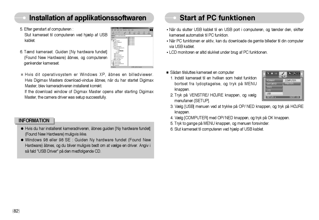 Samsung EC-NV3ZZSBA/DE, EC-NV3ZZBBC/E2, EC-NV3ZZSBA/E1, EC-NV3ZZBBB/E2, EC-NV3ZZBBG/E2, EC-NV3ZZBBA/FI Start af PC funktionen 