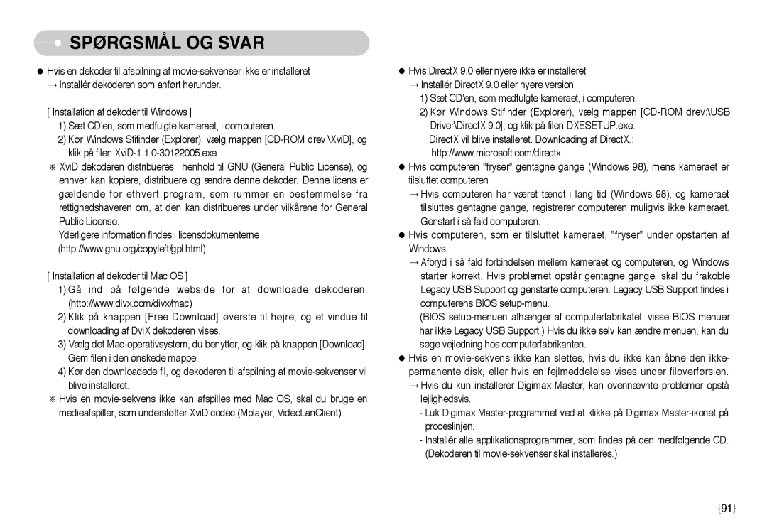 Samsung EC-NV3ZZSBA/DE, EC-NV3ZZBBC/E2, EC-NV3ZZSBA/E1, EC-NV3ZZBBB/E2, EC-NV3ZZBBG/E2, EC-NV3ZZBBA/FI manual Spørgsmål OG Svar 