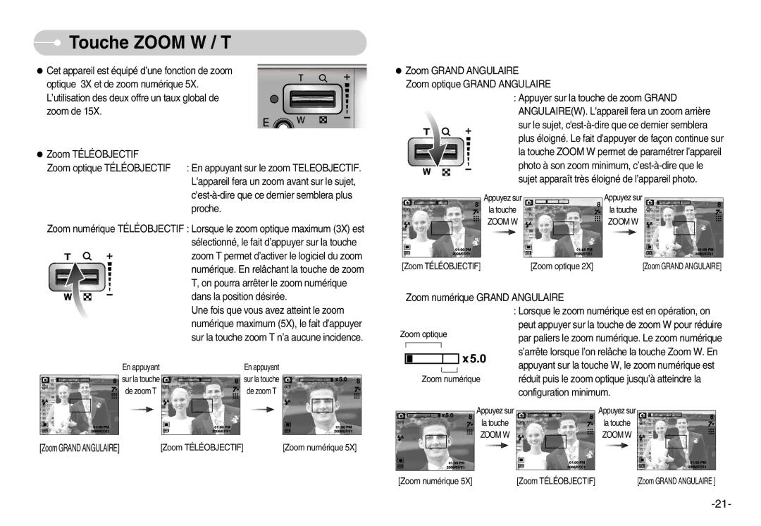 Samsung EC-NV3ZZSBA/E1, EC-NV3ZZSAA, EC-NV3ZZBBC/E2, EC-NV3ZZBBD/E1, EC-NV3ZZBBA/FR, EC-NV3ZZBBD/FR manual Touche Zoom W / T 