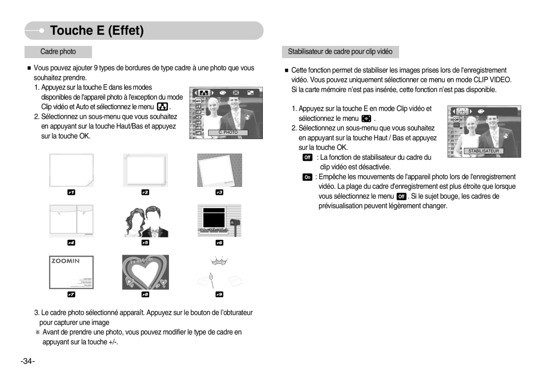 Samsung EC-NV3ZZBBD/FR, EC-NV3ZZSAA, EC-NV3ZZBBC/E2, EC-NV3ZZSBA/E1, EC-NV3ZZBBD/E1, EC-NV3ZZBBA/FR Clip vidéo est désactivée 