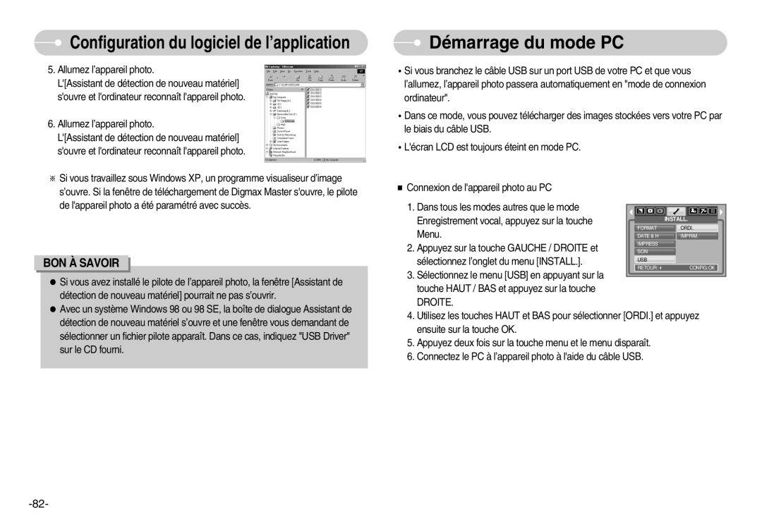 Samsung EC-NV3ZZBBD/E1, EC-NV3ZZSAA, EC-NV3ZZBBC/E2, EC-NV3ZZSBA/E1, EC-NV3ZZBBA/FR manual Démarrage du mode PC, Droite 