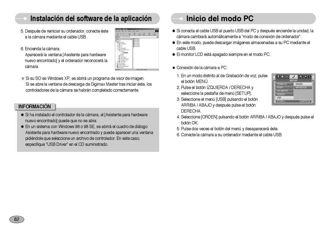 Samsung EC-NV3ZZBBA/AS manual Inicio del modo PC, En un modo distinto al de Grabación de voz, pulse, el botón MENÚ, Derecha 