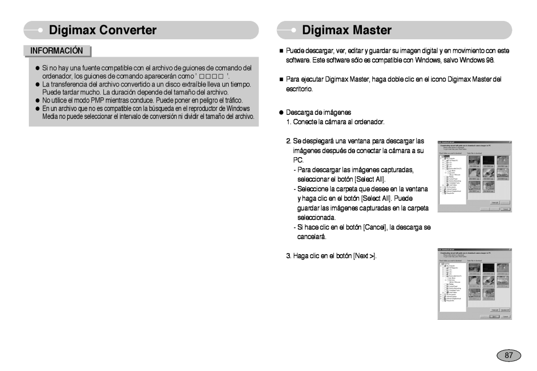 Samsung EC-NV3ZZBBA/PT Digimax Master, Digimax Converter, Información, ordenador, los guiones de comando aparecerán como 