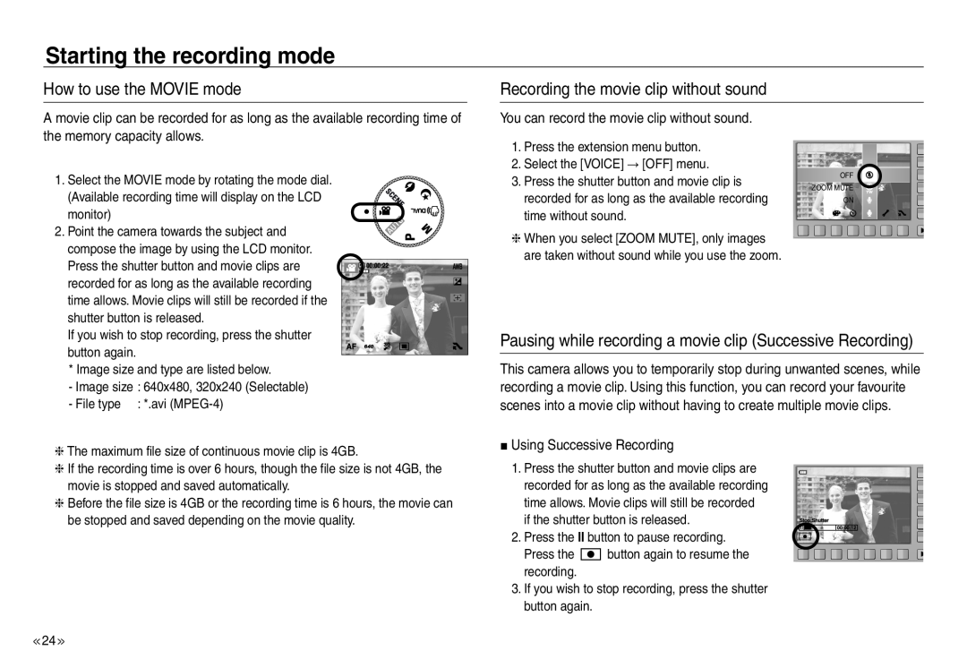 Samsung EC-NV40ZBBA/RU manual How to use the MOVIE mode, Recording the movie clip without sound, Using Successive Recording 