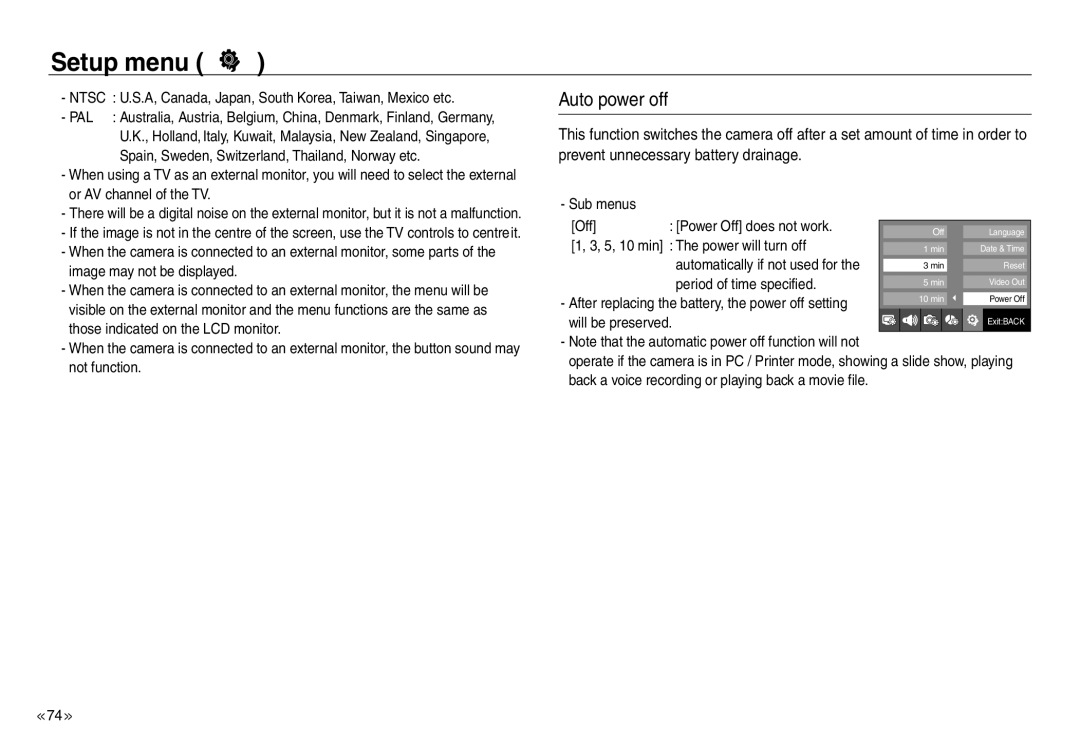 Samsung EC-NV40ZSDB/AS Auto power off, Setup menu, U.S.A, Canada, Japan, South Korea, Taiwan, Mexico etc, 1, 3, 5, 10 min 