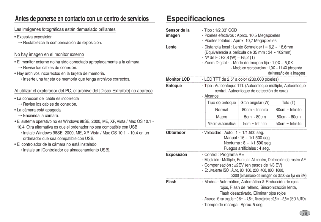 Samsung EC-NV40ZBBA/AS, EC-NV40ZBBA/FR manual Especificaciones, Las imágenes fotográficas están demasiado brillantes 