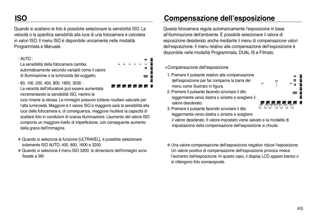 Samsung EC-NV40ZBBB/E1, EC-NV40ZSDA/E3, EC-NV40ZBDA/E3 manual Compensazione dell’esposizione, Compensazione dellesposizione 