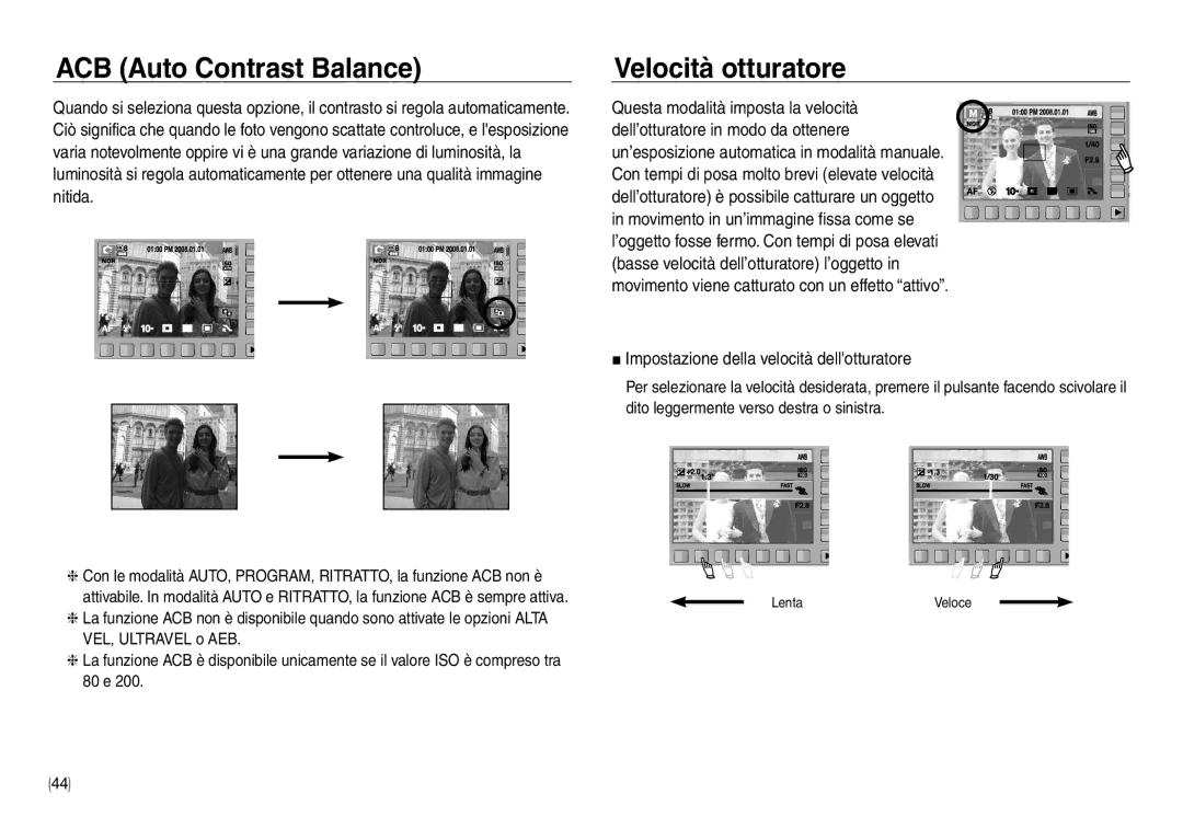 Samsung EC-NV40ZBBA/IT manual ACB Auto Contrast Balance, Velocità otturatore, Impostazione della velocità dellotturatore 