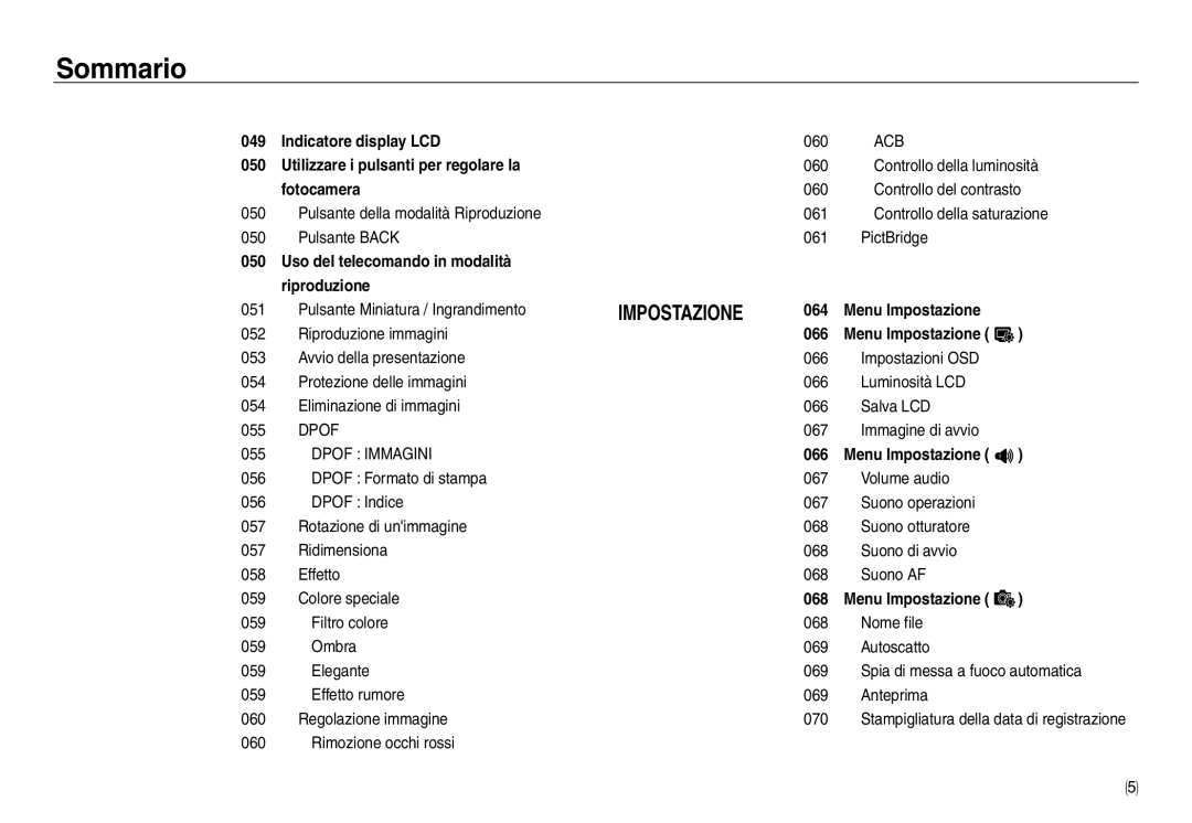 Samsung EC-NV40ZSBA/E1, EC-NV40ZSDA/E3, EC-NV40ZBDA/E3 Pulsante della modalità Riproduzione Pulsante Back, Dpof Immagini 