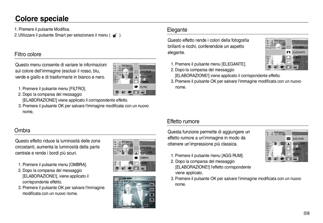Samsung EC-NV40ZSDA/E3, EC-NV40ZBDA/E3, EC-NV40ZBBA/E2 manual Colore speciale, Filtro colore, Ombra Elegante, Effetto rumore 