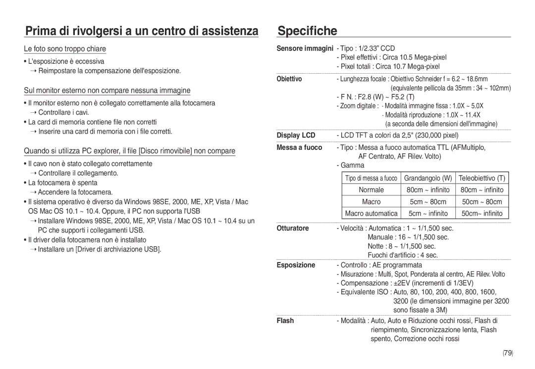 Samsung EC-NV40ZBBB/E1 manual Specifiche, Le foto sono troppo chiare, Sul monitor esterno non compare nessuna immagine 