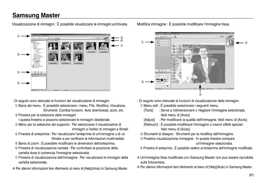 Samsung EC-NV40ZBBB/E1 manual Modifica immagine É possibile modificare limmagine fissa, Vedi menu di Aiuto, Adjust 