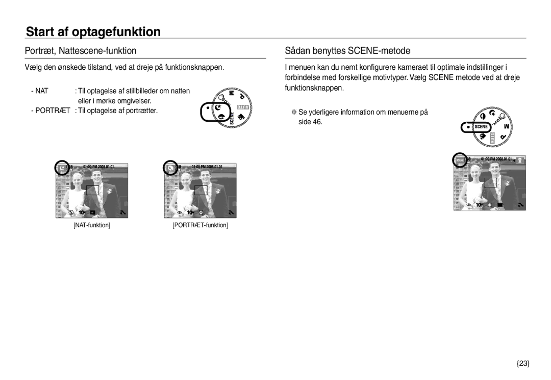 Samsung EC-NV40ZSDA/E3, EC-NV40ZBDA/E3, EC-NV40ZBBA/E2 manual Portræt, Nattescene-funktion, Sådan benyttes SCENE-metode 