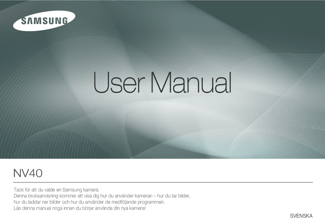 Samsung EC-NV40ZBDA/E3, EC-NV40ZSDA/E3, EC-NV40ZBBA/E2, EC-NV40ZSBA/E2 manual Svenska 