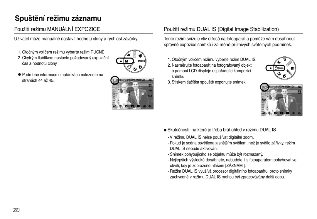 Samsung EC-NV40ZBDA/E3 manual Použití režimu Manuální Expozice, Použití režimu Dual is Digital Image Stabilization 