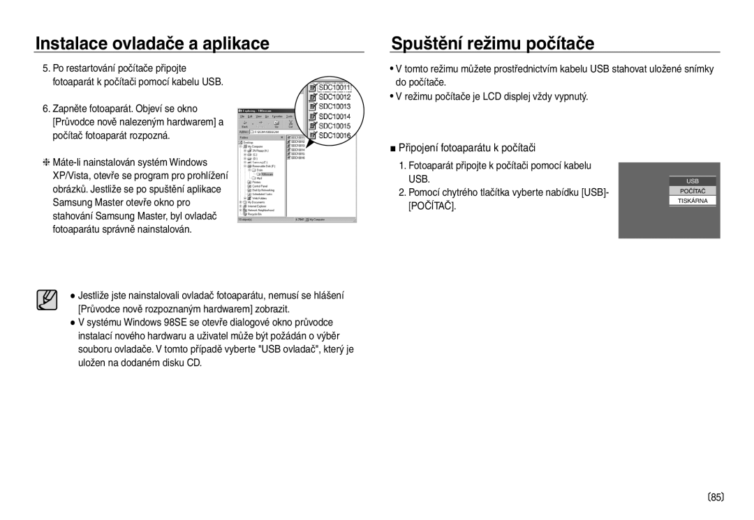 Samsung EC-NV40ZSDA/E3, EC-NV40ZBDA/E3 manual Spuštění režimu počítače, Připojení fotoaparátu k počítači, Usb, Počítač 