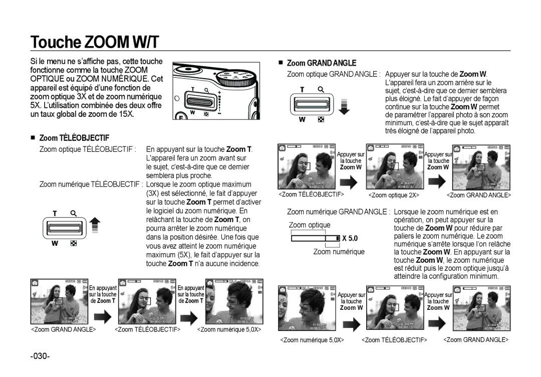 Samsung EC-NV4ZZTBB/FR, EC-NV4ZZPBA/FR, EC-NV4ZZSBA/E3 manual Touche Zoom W/T,  Zoom Téléobjectif,  Zoom Grand Angle 