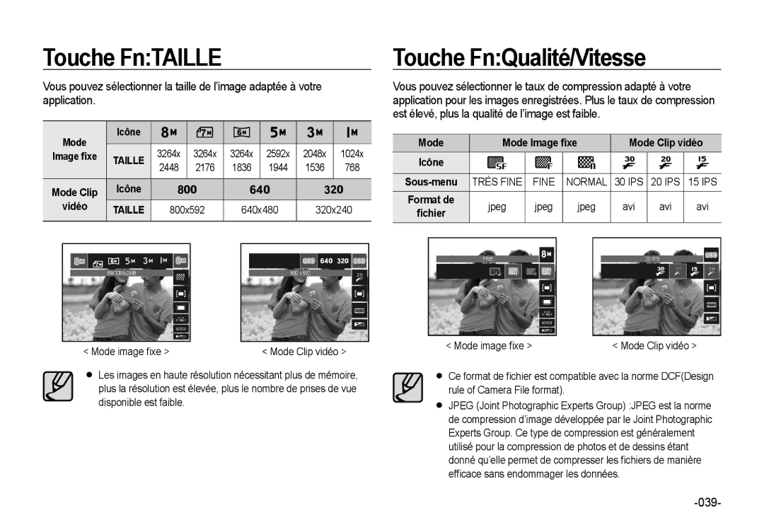 Samsung EC-NV4ZZTBB/FR, EC-NV4ZZPBA/FR, EC-NV4ZZSBA/E3 manual Touche FnTAILLE, Touche FnQualité/Vitesse, Mode Image ﬁxe, Fine 