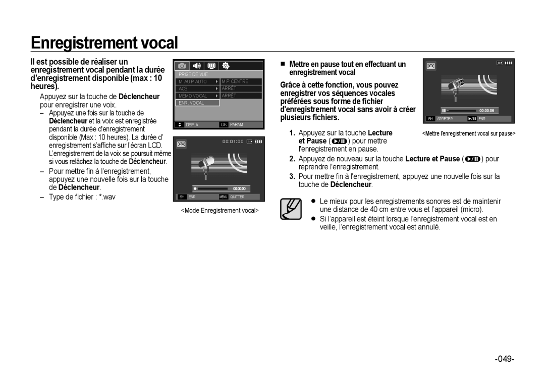 Samsung EC-NV4ZZTBB/E3 manual Enregistrement vocal, Plusieurs ﬁchiers, Appuyez sur la touche Lecture, Et Pause Pour mettre 