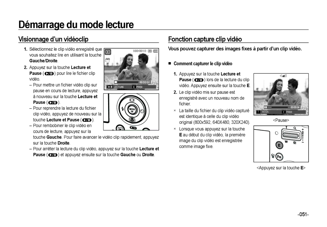 Samsung EC-NV4ZZSBA/FR manual Visionnage d’un vidéoclip, Fonction capture clip vidéo,  Comment capturer le clip vidéo 