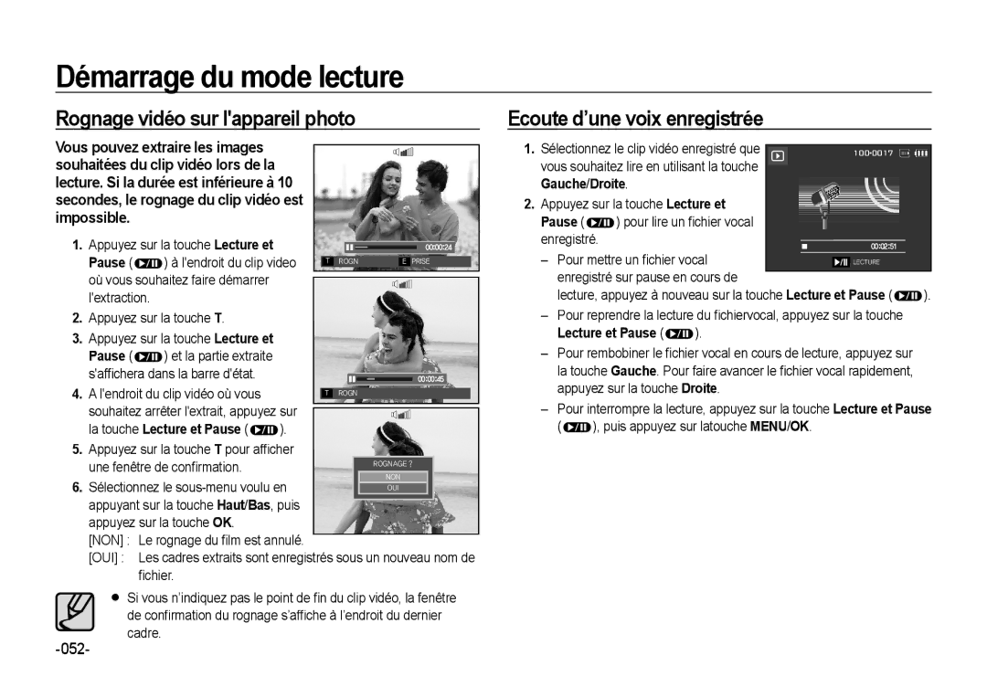 Samsung EC-NV4ZZBBA/E2 manual Rognage vidéo sur lappareil photo, Ecoute d’une voix enregistrée, La touche Lecture et Pause 