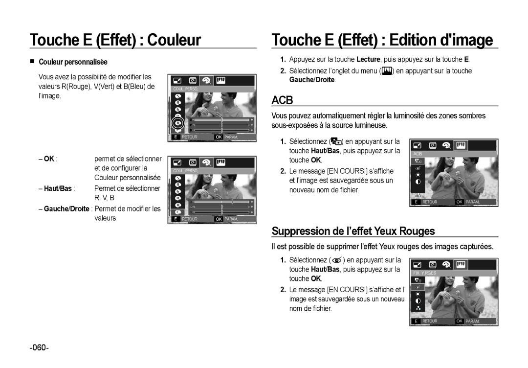 Samsung EC-NV4ZZSBA/FR manual Touche E Effet Edition dimage, Suppression de l’effet Yeux Rouges,  Couleur personnalisée 