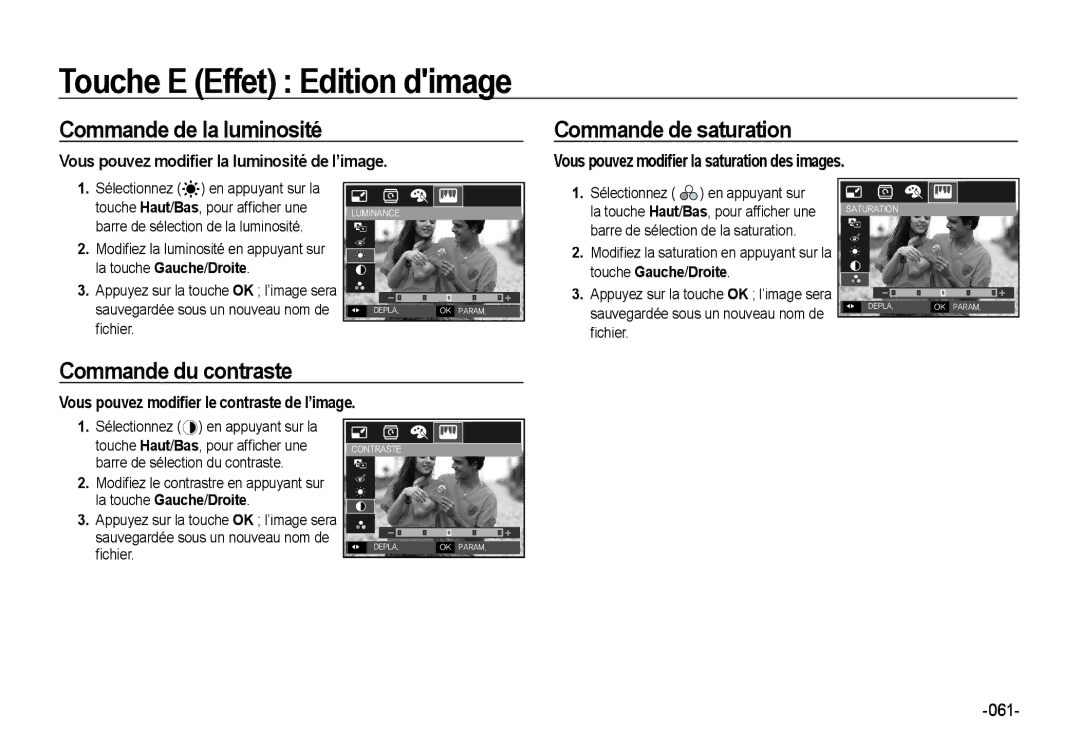 Samsung EC-NV4ZZBBA/E2, EC-NV4ZZPBA/FR manual Commande de la luminosité, Commande de saturation, Commande du contraste 