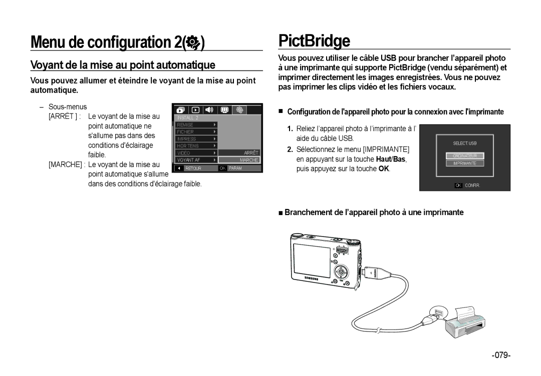 Samsung EC-NV4ZZBBA/E2, EC-NV4ZZPBA/FR, EC-NV4ZZSBA/E3, EC-NV4ZZPBA/E3 PictBridge, Voyant de la mise au point automatique 