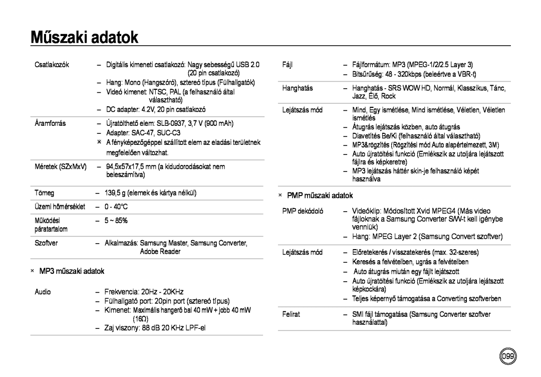 Samsung EC-NV4ZZTBB/FR, EC-NV4ZZPBA/FR, EC-NV4ZZSBA/E3, EC-NV4ZZPBA/E3, EC-NV4ZZBBA/FR PMP műszaki adatok, Műszaki adatok 