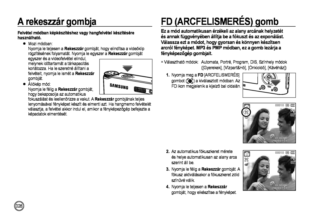 Samsung EC-NV4ZZPBB/E1, EC-NV4ZZPBA/FR manual A rekeszzár gombja, FD ARCFELISMERÉS gomb, fényképezőgép gombjait, használható 
