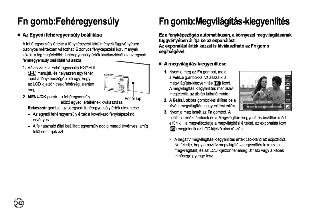 Samsung EC-NV4ZZSBA/E1 Fn gombMegvilágítás-kiegyenlítés, Az Egyedi fehéregyensúly beállítása, A megvilágítás kiegyenlítése 