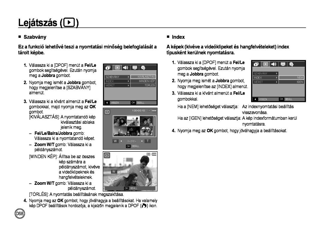 Samsung EC-NV4ZZTBB/E3 manual Szabvány, Index, meg a Jobbra gombot, almenüt, gombokkal, Fel/Le/Balra/Jobbra gomb, Lejátszás 