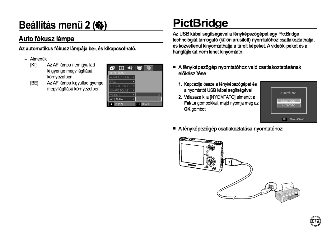 Samsung EC-NV4ZZPBA/FR PictBridge, Auto fókusz lámpa, Az automatikus fókusz lámpája be-, és kikapcsolható, Beállítás menü 