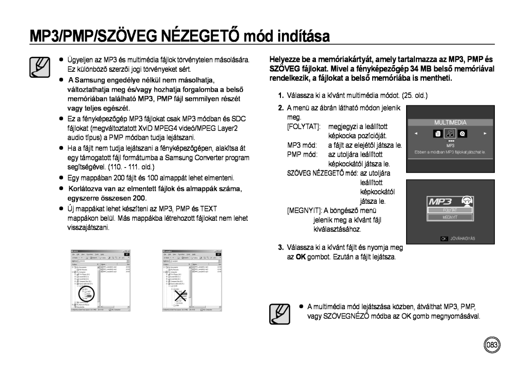 Samsung EC-NV4ZZTBB/FR, EC-NV4ZZPBA/FR manual MP3/PMP/SZÖVEG NÉZEGETŐ mód indítása, A menü az ábrán látható módon jelenik 