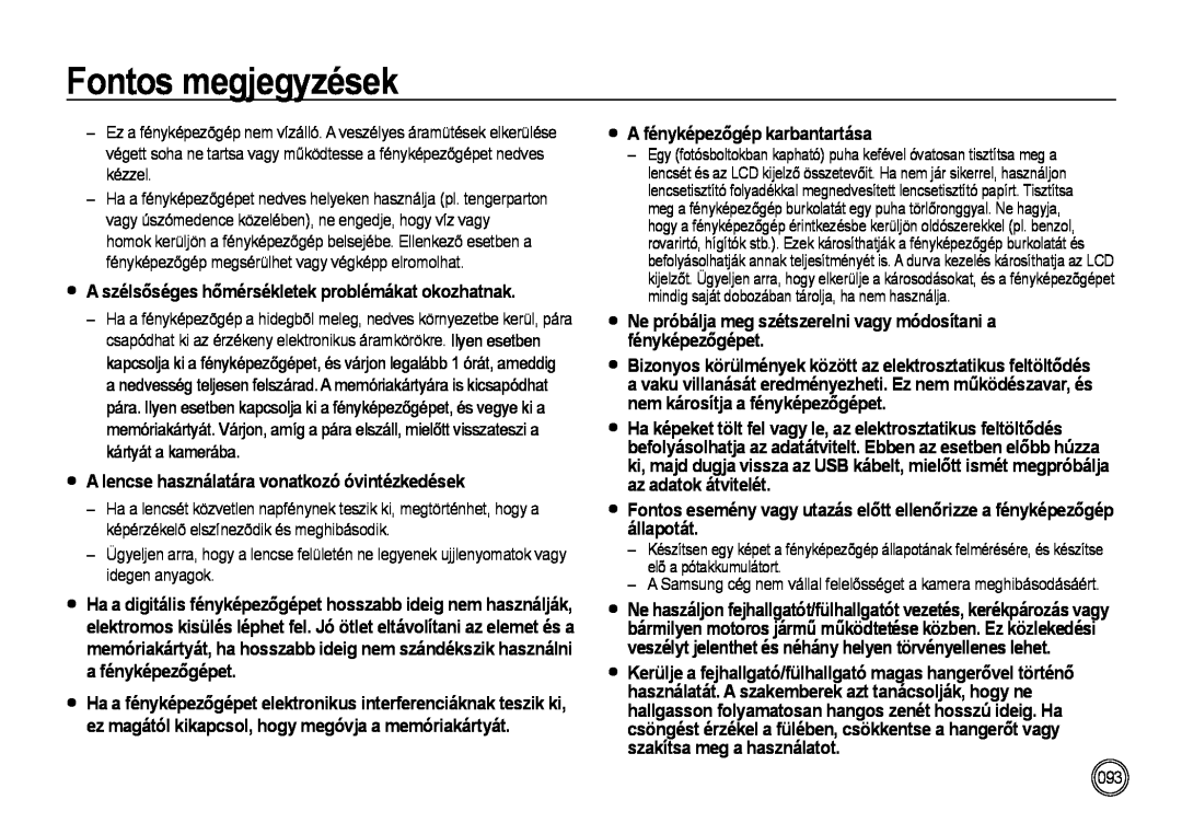 Samsung EC-NV4ZZBBA/E1 A lencse használatára vonatkozó óvintézkedések, A fényképezőgép karbantartása, Fontos megjegyzések 