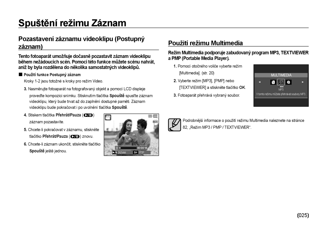 Samsung EC-NV4ZZSBA/E3, EC-NV4ZZBBA/E3  Použití funkce Postupný záznam, Kroky 1-2 jsou totožné s kroky pro režim Video 