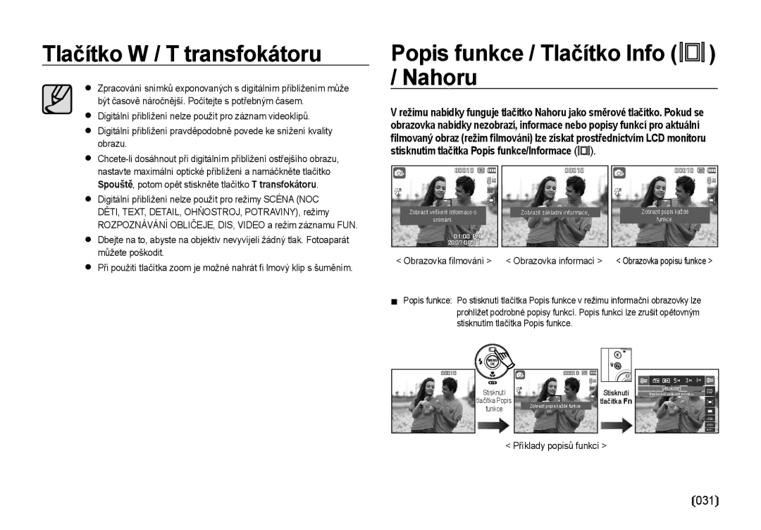 Samsung EC-NV4ZZSBA/E3 manual Tlačítko W / T transfokátoru, Popis funkce / Tlačítko Info / Nahoru, Příklady popisů funkcí 