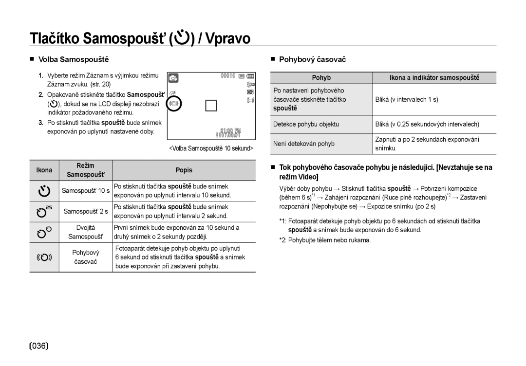 Samsung EC-NV4ZZBBA/E3 manual Tlačítko Samospoušť / Vpravo, Volba Samospouště Pohybový časovač, Spouště, Ikona Režim Popis 