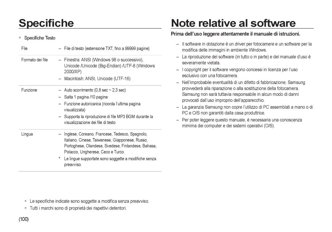 Samsung EC-NV4ZZBBA/IT Formato dei ﬁle Finestra Ansi Windows 98 o successivo, 2000/XP, Macintosh ANSI, Unicode UTF-16 