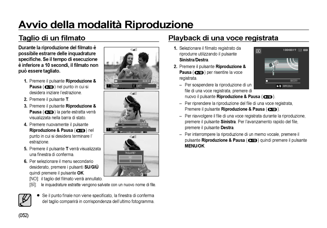 Samsung EC-NV4ZZTBB/IT, EC-NV4ZZSBA/E3, EC-NV4ZZPBA/E3, EC-NV4ZZTBB/E3 Taglio di un ﬁlmato, Playback di una voce registrata 