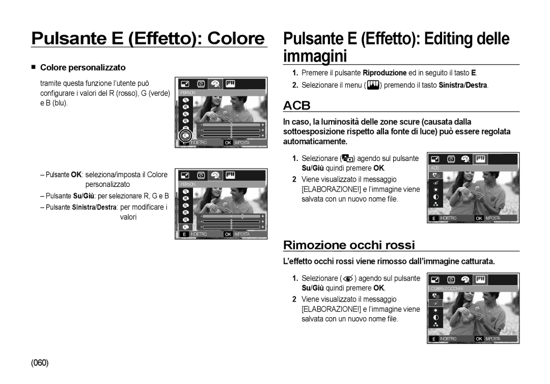 Samsung EC-NV4ZZPBA/E3, EC-NV4ZZSBA/E3, EC-NV4ZZTBB/E3 manual Rimozione occhi rossi, Colore personalizzato, Personalizzato 