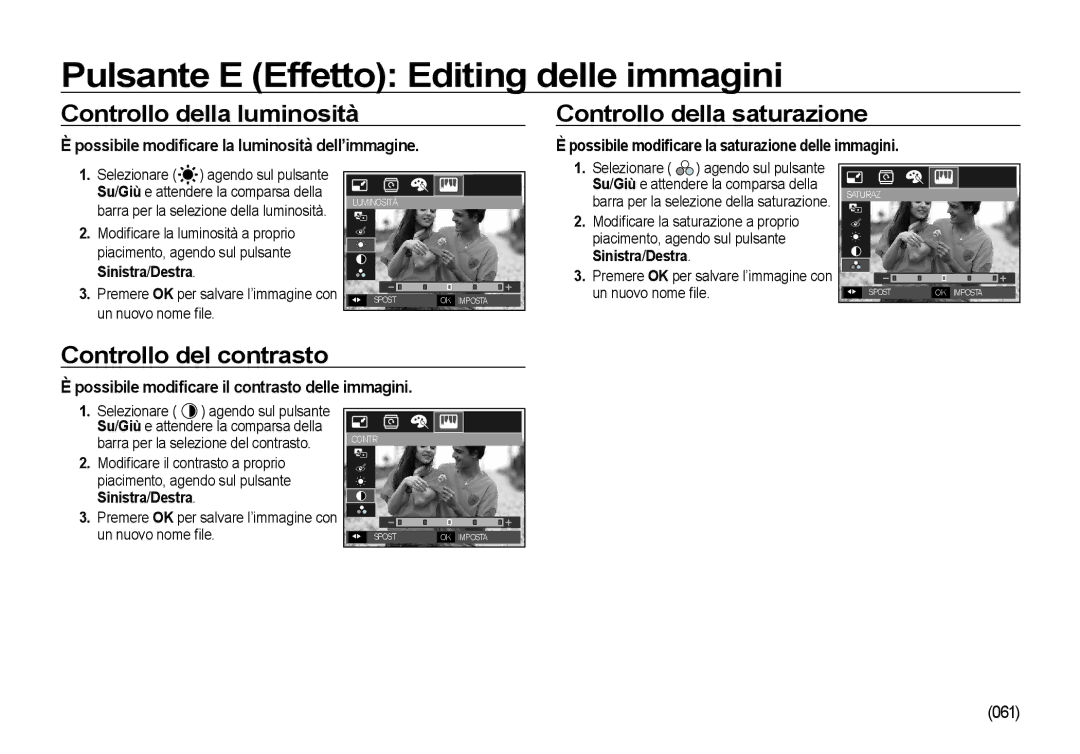 Samsung EC-NV4ZZTBB/E3, EC-NV4ZZSBA/E3 Controllo della luminosità, Controllo della saturazione, Controllo del contrasto 