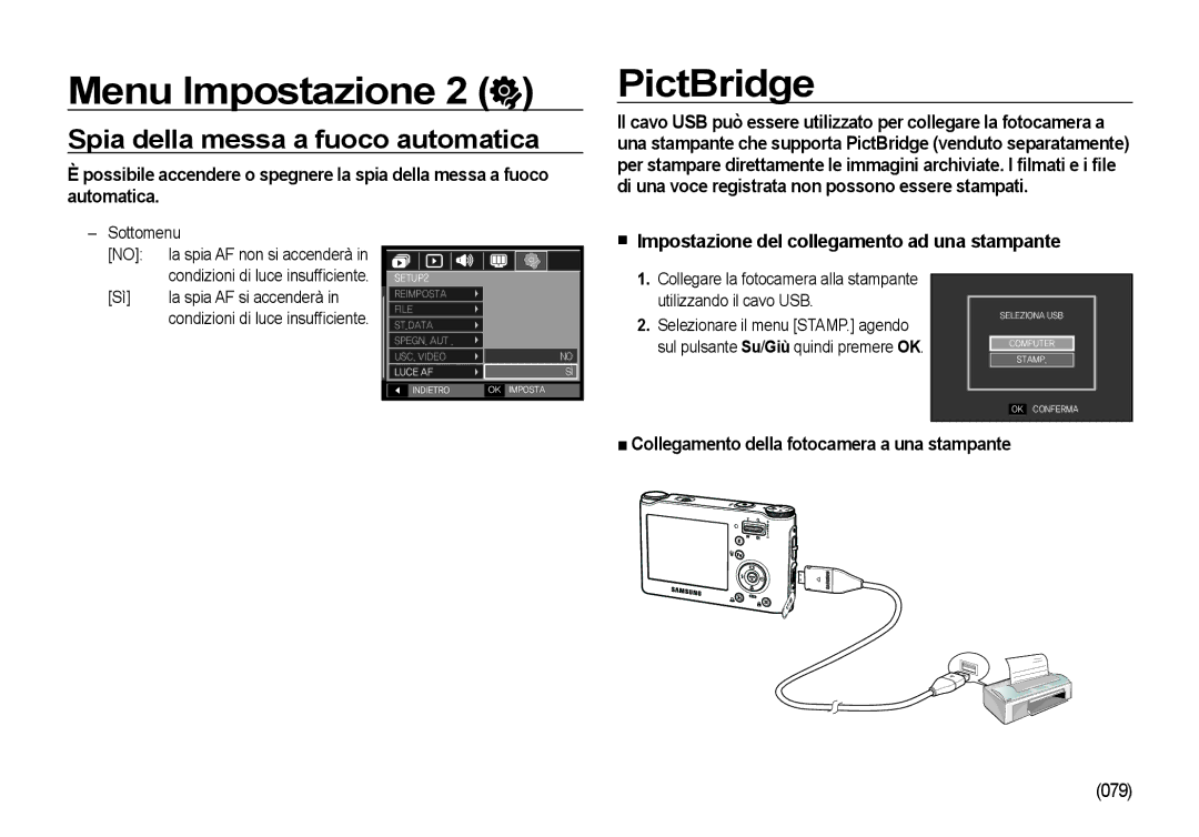 Samsung EC-NV4ZZPBA/IT PictBridge, Spia della messa a fuoco automatica, Impostazione del collegamento ad una stampante 