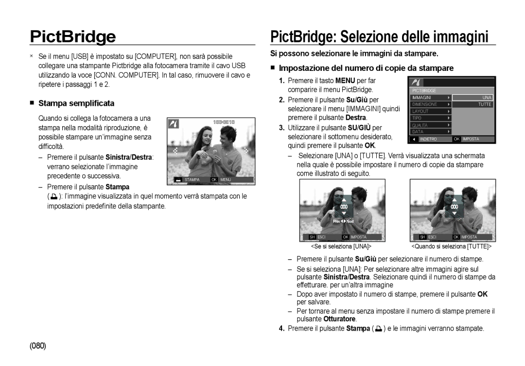 Samsung EC-NV4ZZBBB/E1, EC-NV4ZZSBA/E3, EC-NV4ZZPBA/E3, EC-NV4ZZTBB/E3 manual Stampa sempliﬁcata, Ripetere i passaggi 1 e 